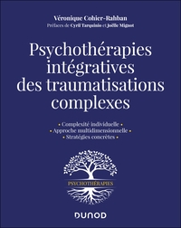 Picture of Psychothérapies intégratives des traumatisations complexes