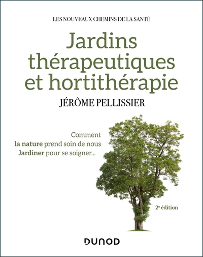 Picture of Jardins thérapeutiques et hortithérapie - 2e éd.