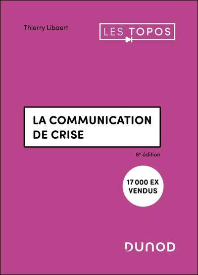 Picture of La communication de crise - 6e éd.