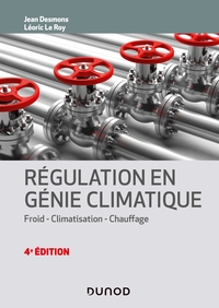 Picture of Régulation en génie climatique - 4e éd. - Froid - Climatisation - Chauffage