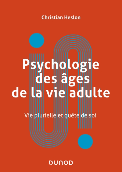 Picture of Psychologie des âges de la vie adulte