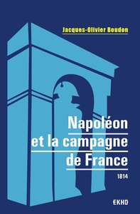 Picture of Napoléon et la campagne de France - 1814