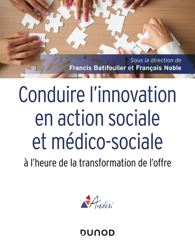 Picture of Conduire l'innovation en action sociale et médico-sociale à l'heure de la transformation de l'offre