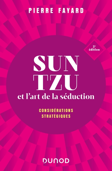 Image de Sun tzu et l'art de la séduction - 2e éd.