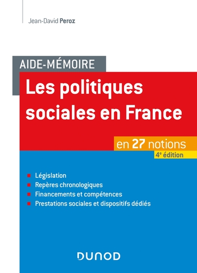 Image de Aide-mémoire - Les politiques sociales en France - 4e éd. - en 27 notions