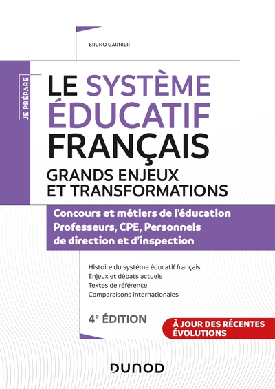 Picture of Le système éducatif français - 4e éd. - Grands enjeux et transformations