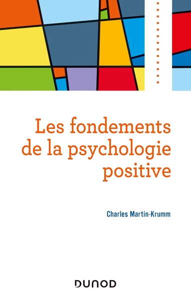 Picture of Les fondements de la psychologie positive
