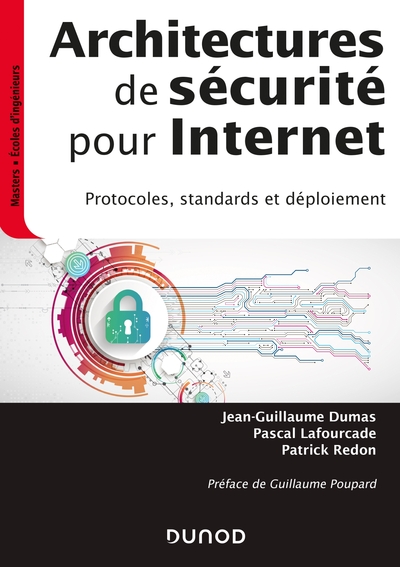 Picture of Architectures de sécurité pour internet - 2e éd. - Protocoles, standards et déploiement