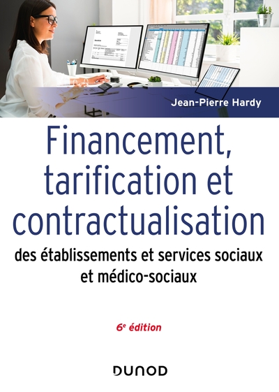 Image de Financement, tarification et contractualisation des ESMS - 6e éd.