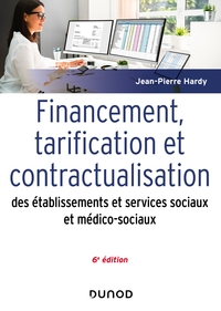 Image de Financement, tarification et contractualisation des ESMS - 6e éd.