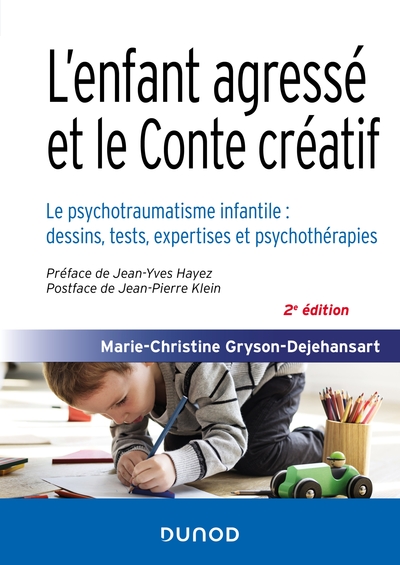Image de L'enfant agressé et le Conte créatif - 2e éd.