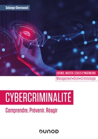 Picture of Cybercriminalité : Comprendre. Prévenir. Réagir