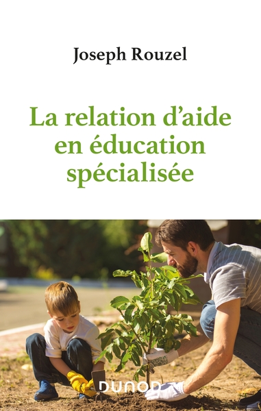 Picture of La relation d'aide en éducation spécialisée
