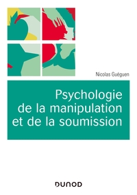 Picture of Psychologie de la manipulation et de la soumission