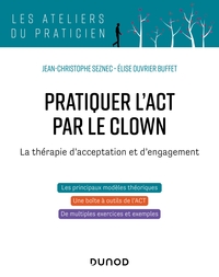 Picture of Pratiquer l'ACT par le clown