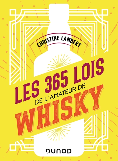 Image de Les 365 lois de l'amateur de whisky
