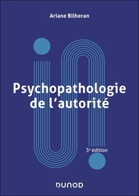 Image de Psychopathologie de l'autorité - 3e éd.