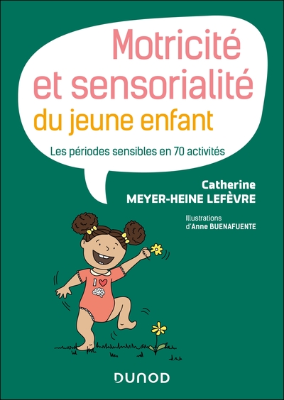 Image de Motricité et sensorialité du jeune enfant