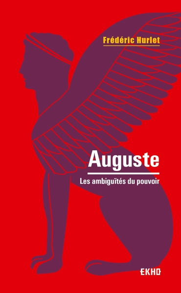 Picture of Auguste - 2e éd. - Les ambiguïtés du pouvoir