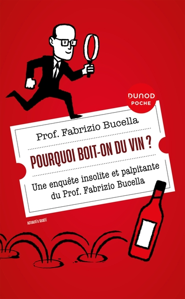 Image de Pourquoi boit-on du vin ?