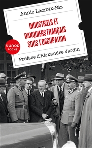 Picture of Industriels et banquiers français sous l'Occupation