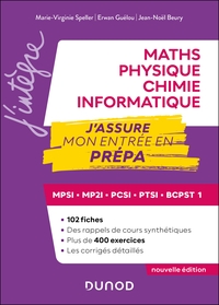 Picture of Maths-Physique-Chimie-Informatique, J'assure mon entrée en prépa
