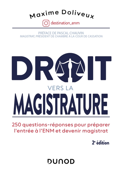 Picture of Droit vers la magistrature - 2e éd. 250 questions-réponses pour préparer l'ENM et devenir magistrat