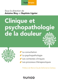 Picture of Clinique et psychopathologie de la douleur