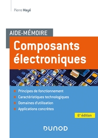 Image de Aide-mémoire Composants électroniques - 6e éd.