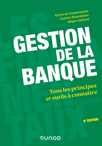 Image de Gestion de la banque - 9e éd. - Tous les principes et outils à connaître