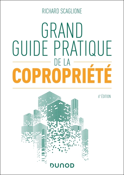 Image de Grand guide pratique de la copropriété - 6e éd.