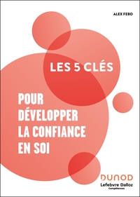Image de Les 5 clés pour développer la confiance en soi