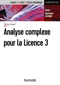 Image de Analyse complexe pour la Licence 3 - Cours et exercices corrigés