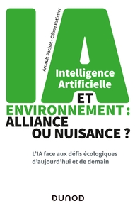 Picture of Intelligence artificielle et environnement : alliance ou nuisance ?