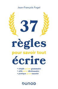 Picture of 37 règles pour savoir tout écrire