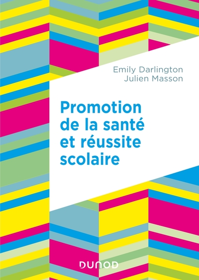 Image de Promotion de la santé et réussite scolaire