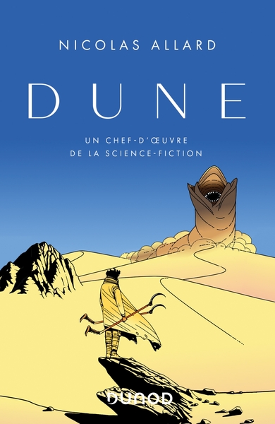 Image de Dune - Un chef-d'oeuvre de la science fiction