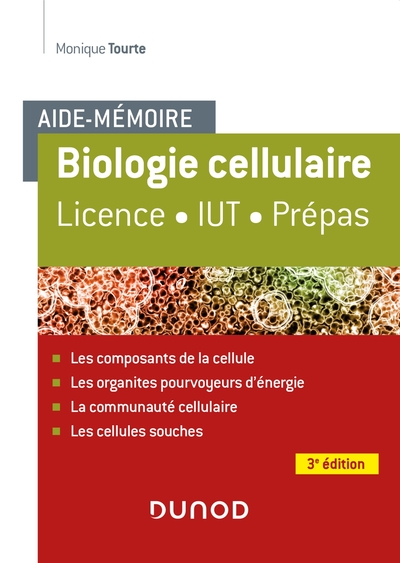 Picture of Aide-mémoire - Biologie cellulaire - 3e éd. - Licence - IUT - Prépas
