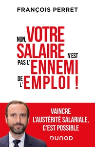 Picture of Non, votre salaire n'est pas l'ennemi de l'emploi !