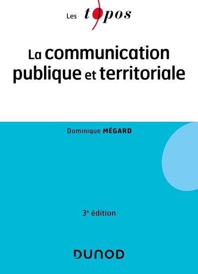 Picture of La communication publique et territoriale - 3e éd.
