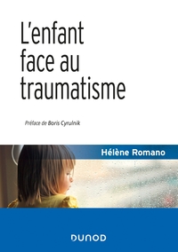 Image de L'enfant face au traumatisme - 2e éd.