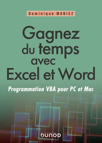 Image de Gagnez du temps avec Excel et Word - Programmation VBA pour PC et Mac