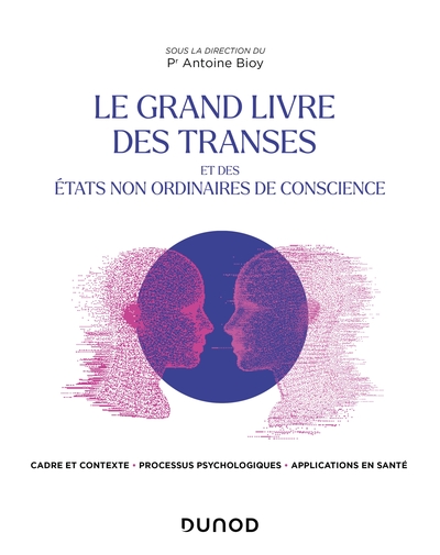 Picture of Le Grand Livre des transes et des états non ordinaires de conscience