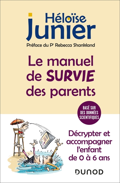 Image de Le manuel de survie des parents
