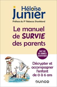 Image de Le manuel de survie des parents