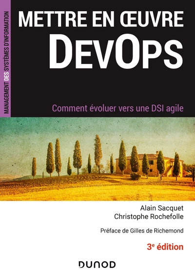 Picture of Mettre en oeuvre DevOps - 3e éd. - Comment évoluer vers une DSI agile