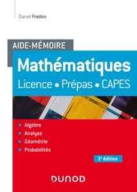 Image de Aide-Mémoire - Mathématiques - 3e éd. - Licence, prépas, Capes
