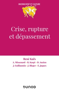 Picture of Crise, rupture et dépassement
