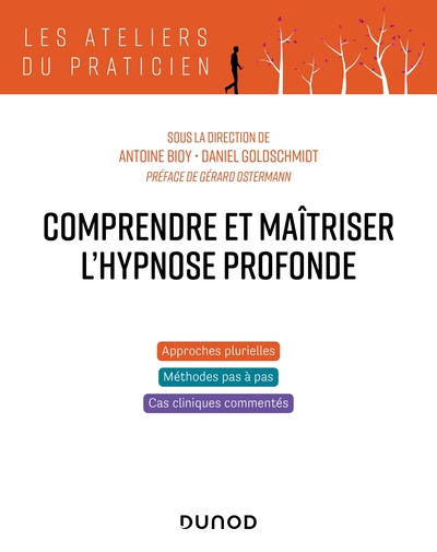 Picture of Comprendre et maîtriser l'hypnose profonde