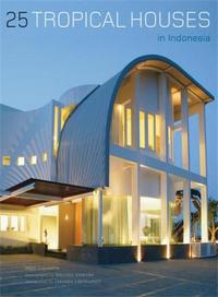 Image de 25 Tropical Houses in Indonesia /anglais